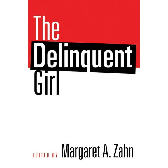 The Delinquent Girl (Paperback)