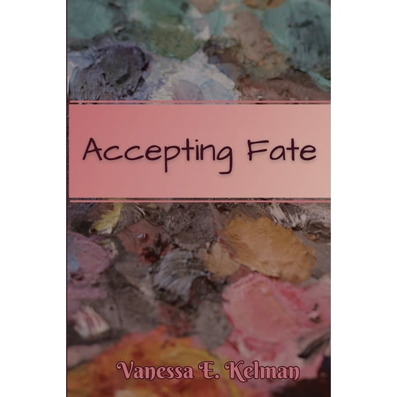 Accepting Fate, (Paperback)