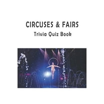 Circuses & Fairs: Trivia Quiz Book (Paperback)