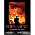 thumbnail image 1 of Pre-Owned El Remanente: Al Borde del Armagedon (Spanish Edition), 9780786268320, 0786268328, Hardcover,, 1 of 1