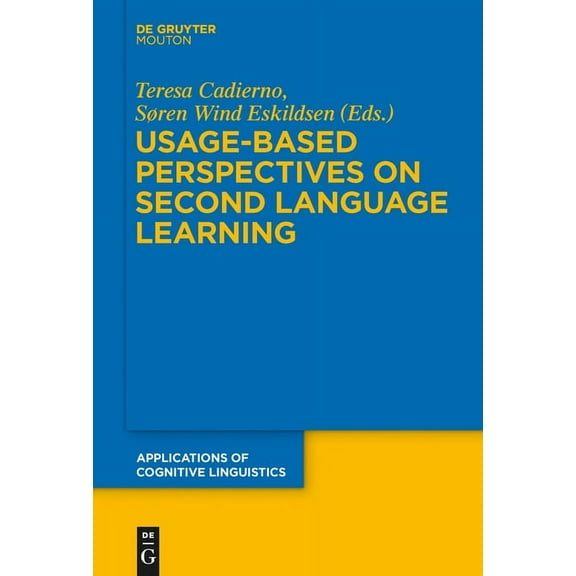 Applications of Cognitive Linguistics [A Usage-Based Perspectives on Second Language Learning, Book 30, (Hardcover)