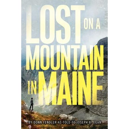 Lost on a Mountain in Maine (Best Hikes In Maine)