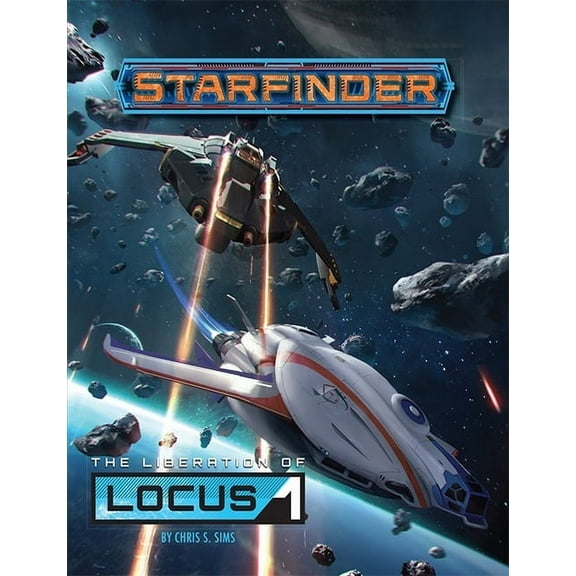 Starfinder Adventure: The Liberation of Locus-1 (Paperback)