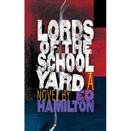 ISBN 9781944697341 product image for Lords of the Schoolyard (Paperback) | upcitemdb.com
