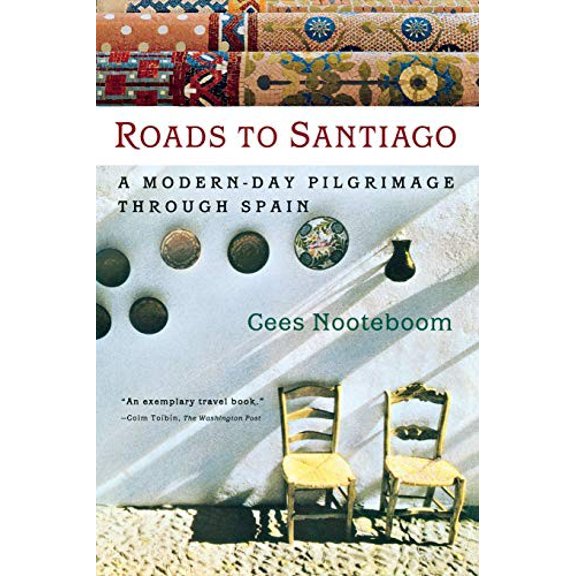 Pre-Owned Roads to Santiago (Paperback) 0156011581 9780156011587