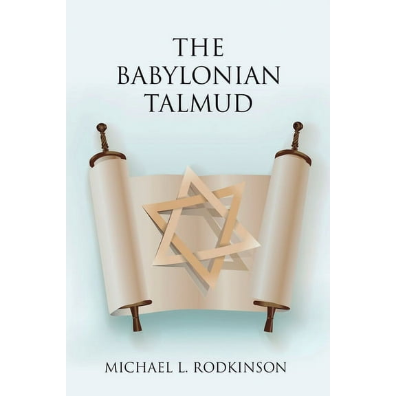 The Babylonian Talmud, (Paperback)