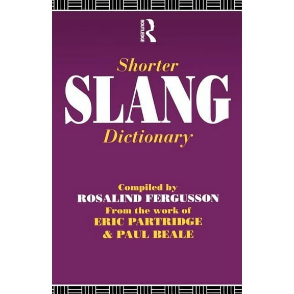 Shorter Slang Dictionary, (Paperback)