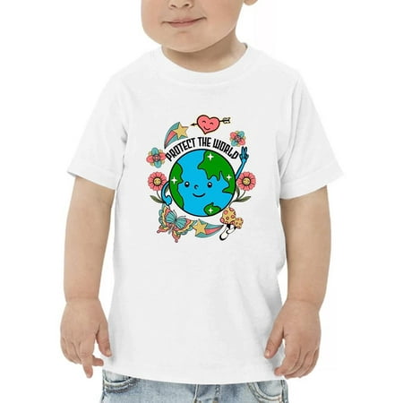 

Protect The World Quote T-Shirt Toddler -Image by Shutterstock 5 Toddler
