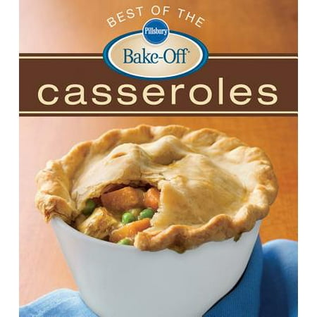 Pillsbury Best of the Bake-Off Casseroles - eBook