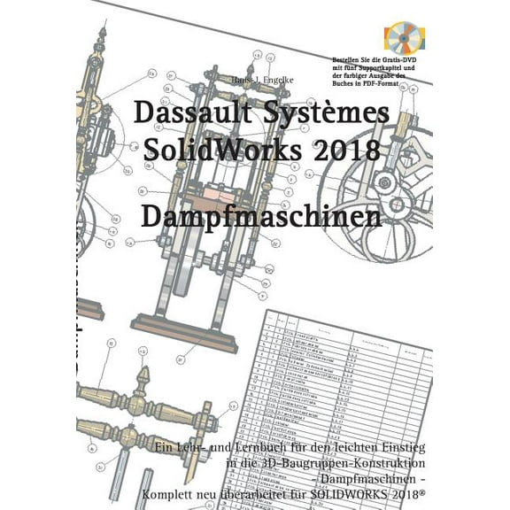 Solidworks 2018: Dampfmaschinen, (Paperback)