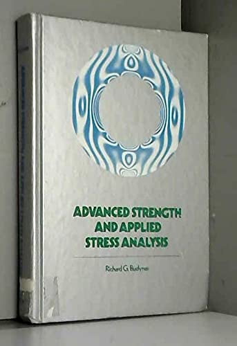 Pre-Owned Advanced Strength and Applied Stress Analysis (Hardcover) 0070088284 9780070088283