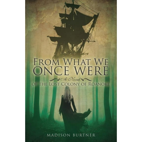 From What We Once Were, (Paperback)