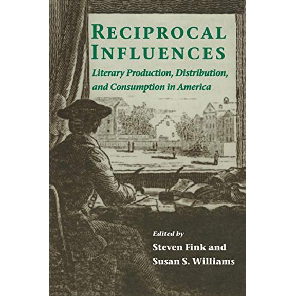 Pre-Owned Reciprocal Influences: Literary Production, Distribution and Consumption in America, 9780814250310, 0814250319, Paperback, 1 edition