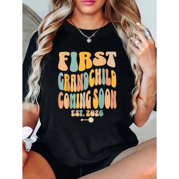 100% Cotton First Grandchild Coming Soon 2026 Baby Announcement T-Shirt Print Round Neck Cotton T-Shirt, Summer Women's Tops, gift