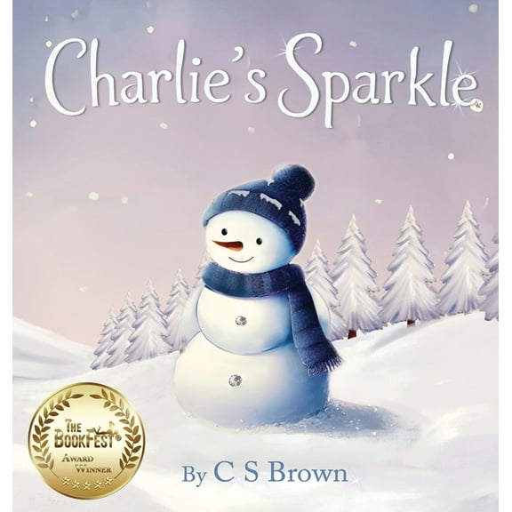 Charlie's Sparkle, (Hardcover)