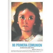 ROBERTO GUERRA Mi Primera Comunion : Catecismo del nino (Paperback)