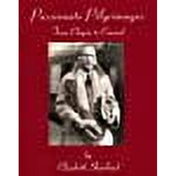 Passionate Pilgrimages (Hardcover)