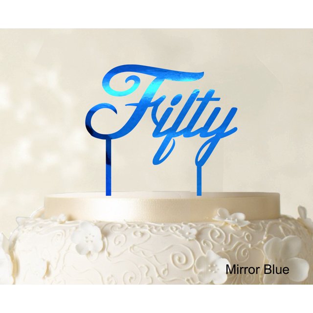 Fifty Custom Birthday Cake Topper Personalized Wedding Cake Topper Color Option Available 5-7 Inches Wide