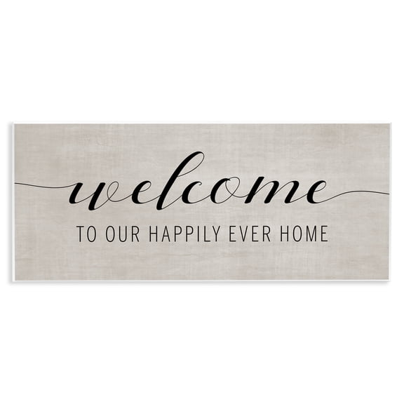Stupell Industries Happily Ever Home Welcome Wall Plaque Art, design by Amanda Murray, 7 x 17