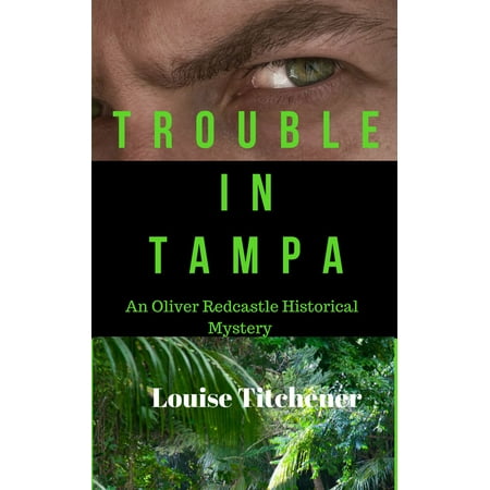 Trouble in Tampa - eBook