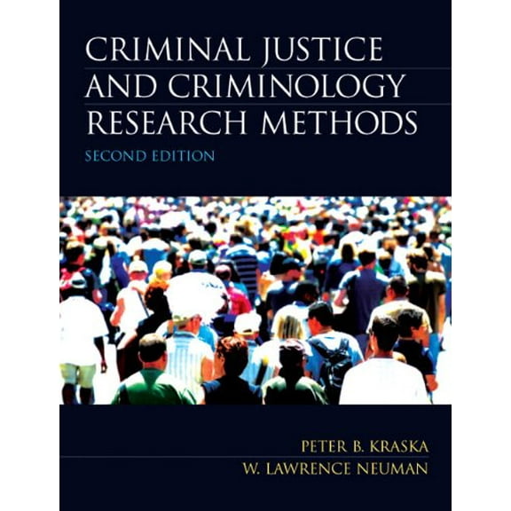 Pre-Owned Criminal Justice and Criminology Research Methods (2nd Edition) (Hardcover) 013512008X 9780135120088