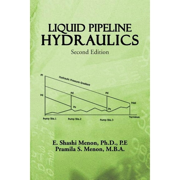 Liquid Pipeline Hydraulics: Second Edition (Paperback)