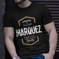 thumbnail image 2 of Marquez Name Marquez Quality TShirt, 2 of 5