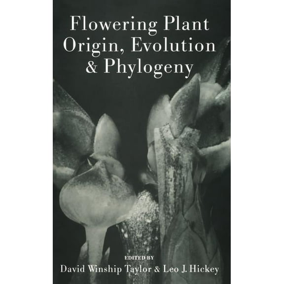 Flowering Plant Origin, Evolution & Phylogeny, (Hardcover)
