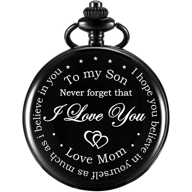 Pocket Watch Gift for Son Never Forget That I Love You Love Mom