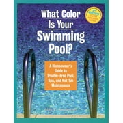 What Color Is Your Swimming Pool? - Paperback