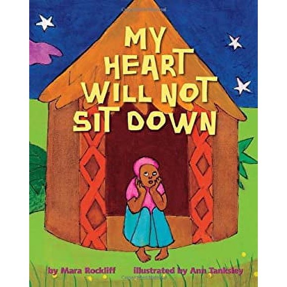 My Heart Will Not Sit Down 9780375845697 Used / Pre-owned