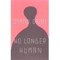 thumbnail image 2 of No Longer Human, Osamu Dazai Paperback, 2 of 2