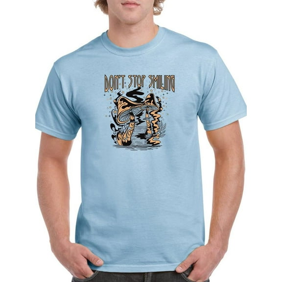 Don't Stop Smiling T-Shirt Men -Image by Shutterstock, Male 5X-Large