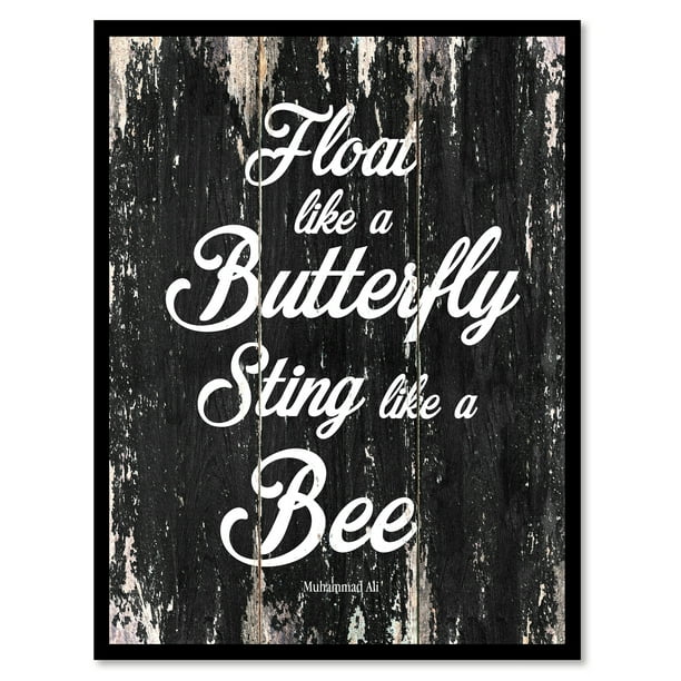 Float Like A Butterfly Sting Like A Bee - Muhammad Ali Motivation Quote  Saying Black Canvas Print Picture Frame Home Decor Wall Art Gift Ideas 7