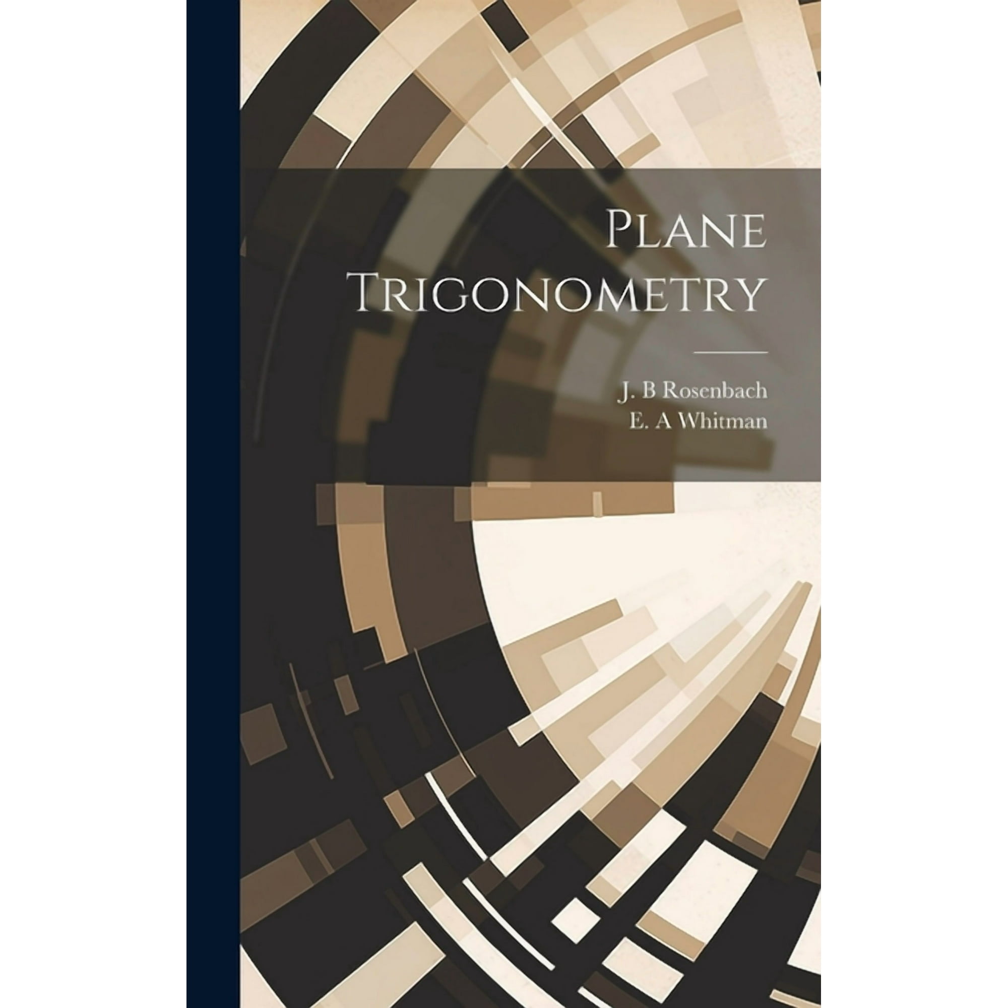 Plane Trigonometry (Hardcover)
