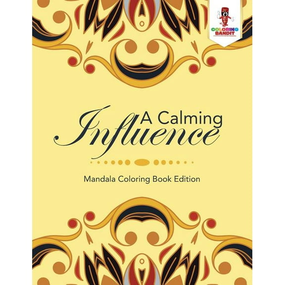 A Calming Influence, (Paperback)