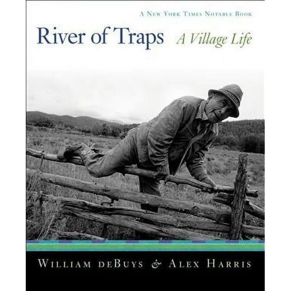 River of Traps: A New Mexico Mountain Life (Paperback)