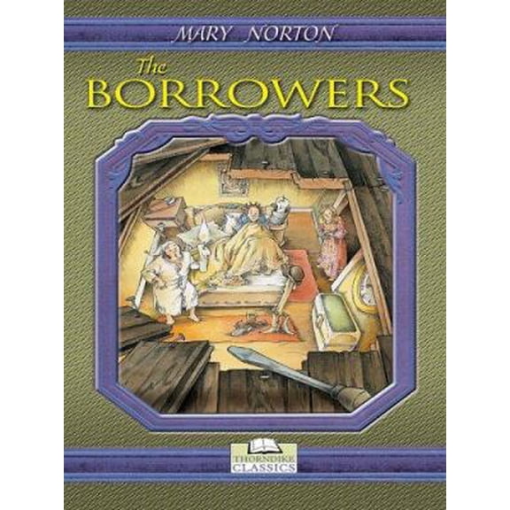 Pre-Owned The Borrowers (Paperback) 0786279540 9780786279548