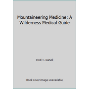 Angle View: Mountaineering Medicine: A Wilderness Medical Guide, Used [Paperback]