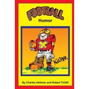 Sports Humor Football Humor, Book 1, (Paperback)