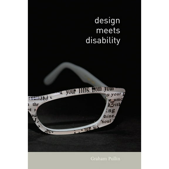 Design Meets Disability, (Paperback)