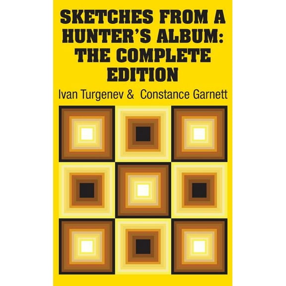 Sketches from a Hunter's Album : The Complete Edition (Hardcover)
