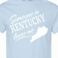 thumbnail image 4 of Inktastic Someone in Kentucky Loves Me T-Shirt, 4 of 5