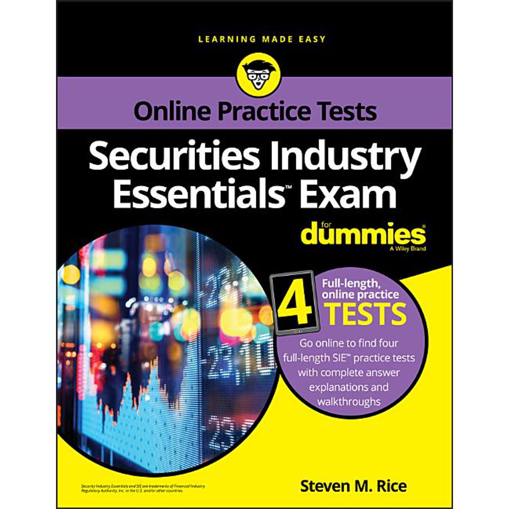 Securities Industry Essentials Exam for Dummies with Online Practice