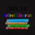 thumbnail image 3 of CafePress - Retired Librarian 569.12 T Shirt - Women's Traditional Fit Dark T-Shirt, 3 of 4
