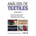 thumbnail image 1 of ANALISIS DE TEXTILES: CURSO BASICO TRILLAS 9786071714718, 1 of 2