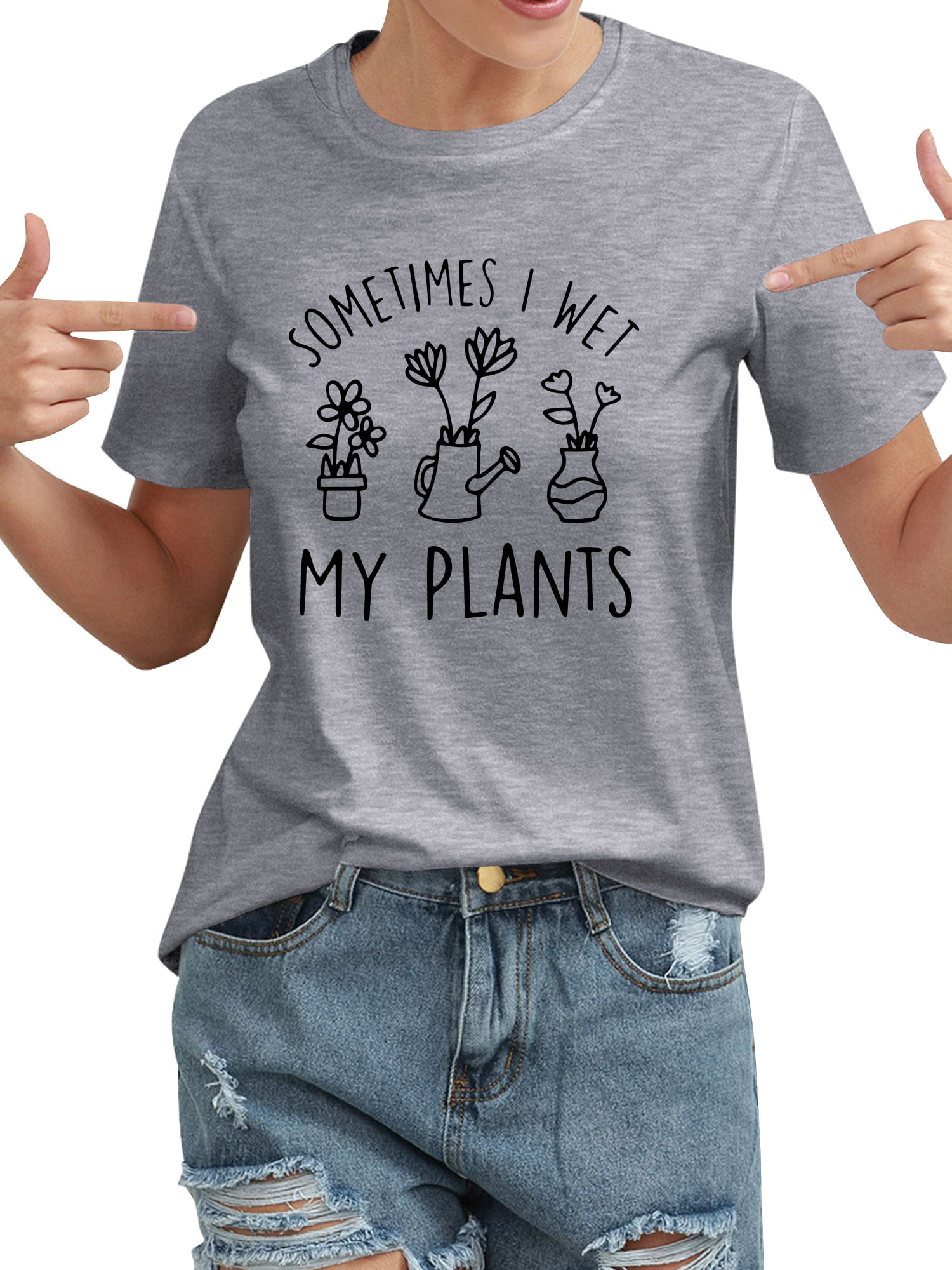 Womens I Wet My Plants Short Sleeve T-shirt #3315 