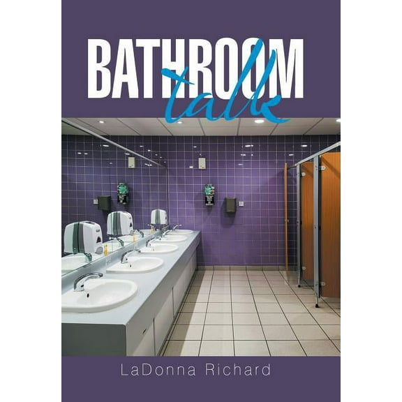 Bathroom Talk (Hardcover)