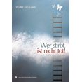 thumbnail image 1 of Wer Stirbt, Ist Nicht Tot, 1 of 2
