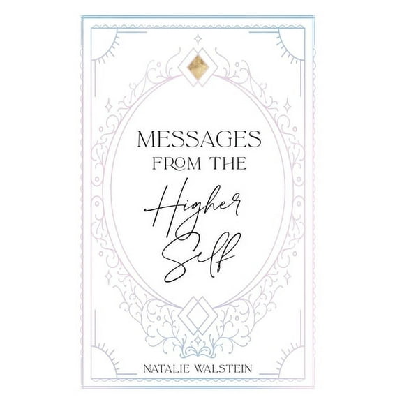 Messages from the Higher Self, (Hardcover)